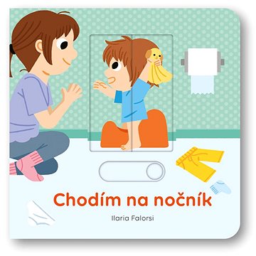 

Chodím na nočník