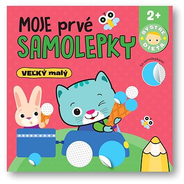 

Moje prvé samolepky Veľký malý