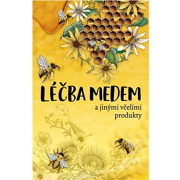 

Léčba medem