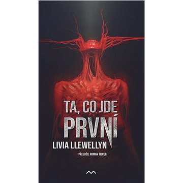 

Ta, co jde první