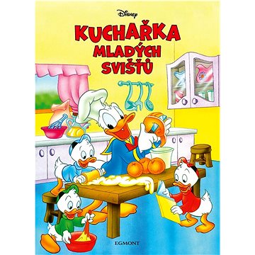 

Disney Kuchařka mladých svišťů