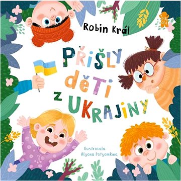 

Přišly děti z Ukrajiny
