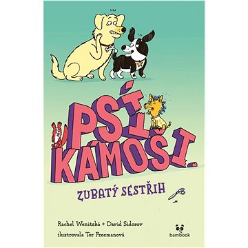 

Psí kámoši Zubatý sestřih