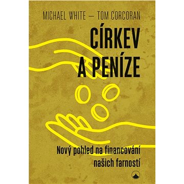 

Církev a peníze: Nový pohled na financování našich farností