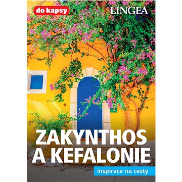 

Zakynthos a Kefalonie: inspirace na cesty