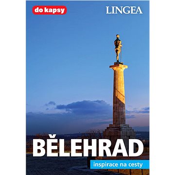 

Bělehrad: inspirace na cesty