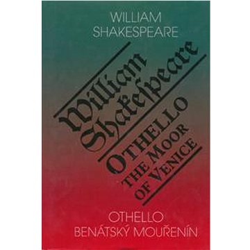 

Othello, benátský mouřenín/Othello, The Moor of Venice