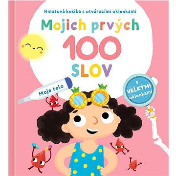 

Mojich prvých 100 slov Moje telo