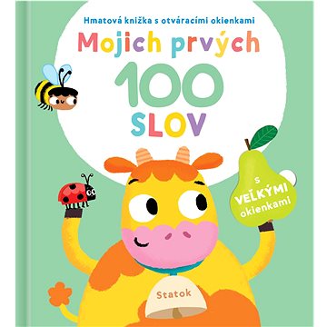 Mojich prvých 100 slov Statok - Kniha