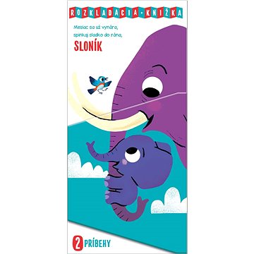 

Mesiac sa už vynára, spinkaj sladko do rána, Sloník