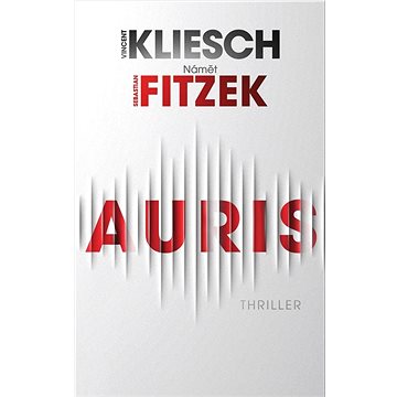 

Auris: Námět Sebastian Fitzek