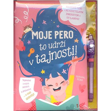 

Moje pero to udrží v tajnosti!
