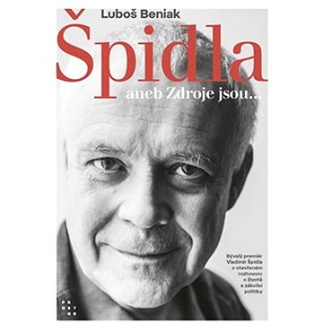 

Špidla aneb Zdroje jsou...