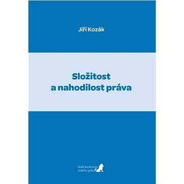 

Složitost a nahodilost práva