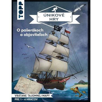 

Únikové hry O pašerákoch a objaviteľoch