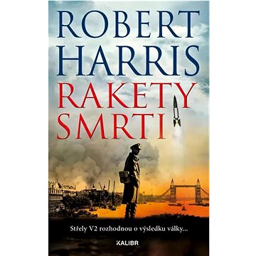 

Rakety smrti: Střely V2 rozhodnou o výsledku války...