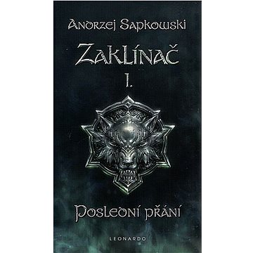 

Zaklínač I. Poslední přání