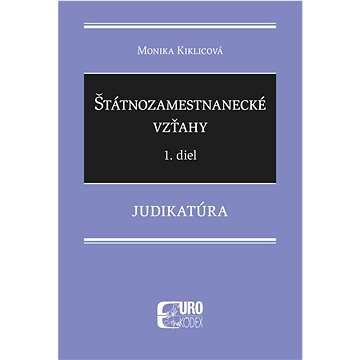 

Štátnozamestnanecké vzťahy: Judikatúra