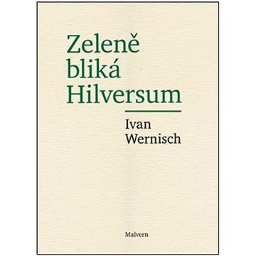 

Zeleně bliká Hilversum
