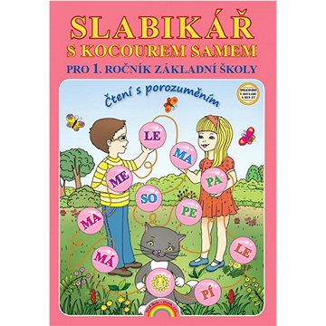 

Slabikář s kocourem Samem: Pro 1. ročník základní školy