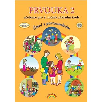 

Prvouka 2: učebnice pro 2. ročník základní školy