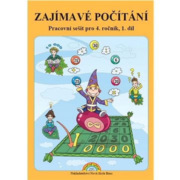 

Zajímavé počítání 1. díl: Pracovní sešit pro 4. ročník