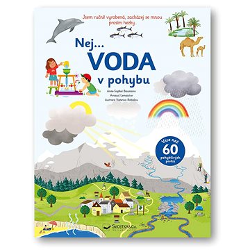 

Nej... Voda v pohybu