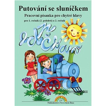 

Putování se sluníčkem: Pracovní písanka pro chytré hlavy