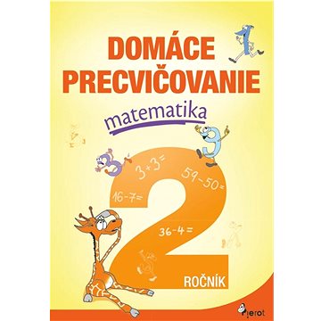 Domáce precvičovanie matematika 2.ročník