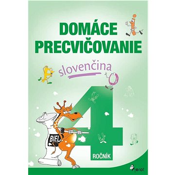 

Domáce precvičovanie slovenčina 4.ročník