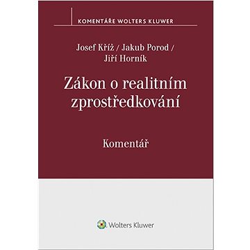 

Zákon o realitním zprostředkování Komentář