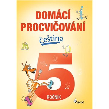 

Domácí procvičování čeština 5. ročník