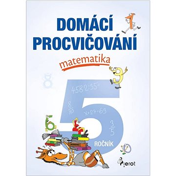 

Domácí procvičování matematika 5. ročník