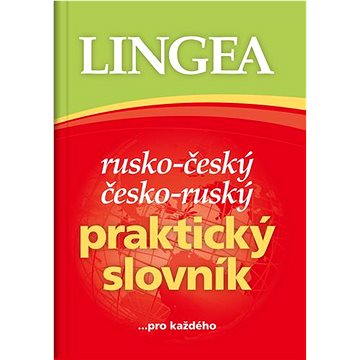 

Rusko-český česko-ruský praktický slovník: ... pro každého