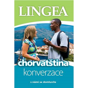 

Chorvatština konverzace s námi se domluvíte