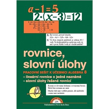 

Rovnice, slovní úlohy pro 8. ročník: Pracovní sešit k učebnici Algebra 8