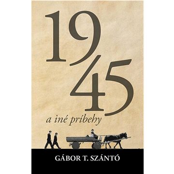 

1945 a iné príbehy