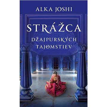 

Strážca džajpurských tajomstiev