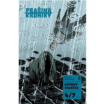 

Prašina - Křídový panáček 4: Poprava