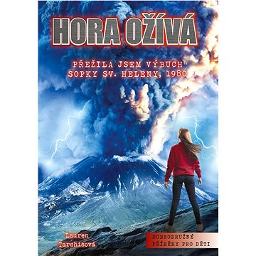 

Hora ožívá: Přežila jsem výbuch sopky Sv. Heleny, 1980