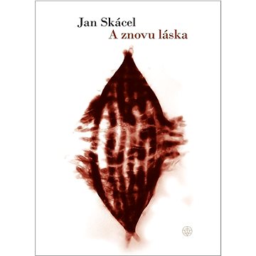 

A znovu láska