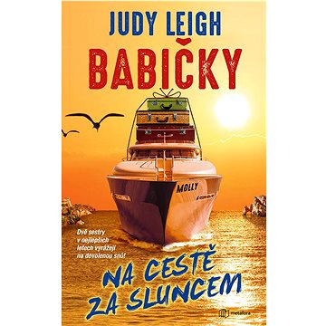 

Babičky na cestě za sluncem
