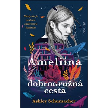

Ameliina dobrodružná cesta