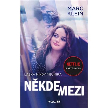 

Někde mezi: Láska nikdy neumírá