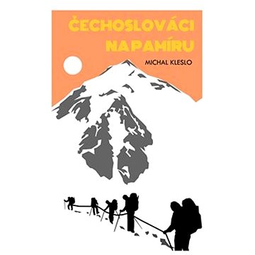 

Čechoslováci na Pamíru