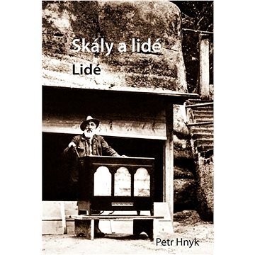 

Skály a lidé: Lidé