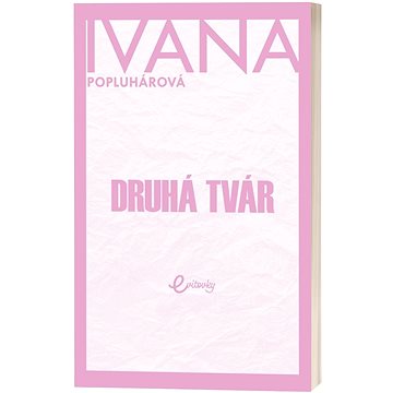 

Druhá tvár