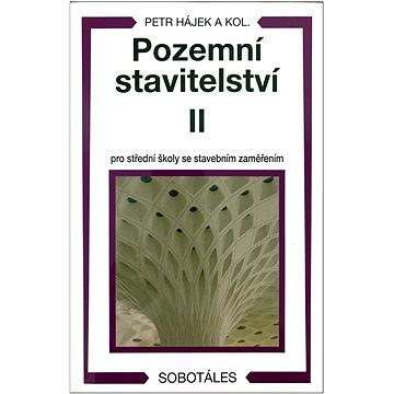

Pozemní stavitelství II pro 2. ročník SPŠ stavebních