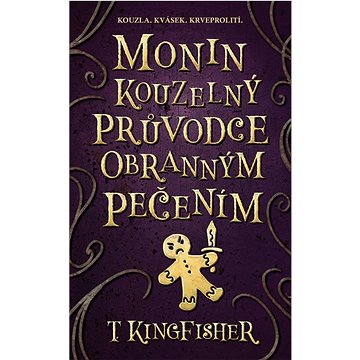 

Monin kouzelný průvodce obranným pečením