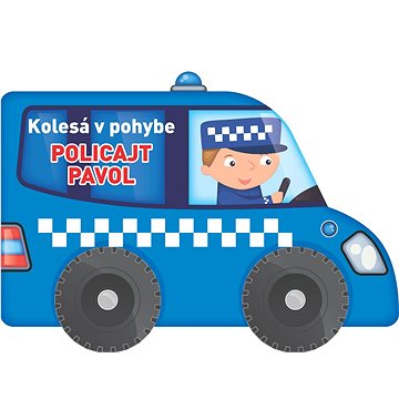 

Kolesá v pohybe Policajt Pavol
